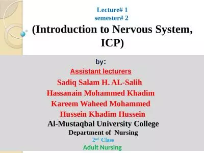 Lecture# 1 semester# 2  (Introduction to Nervous System, ICP)