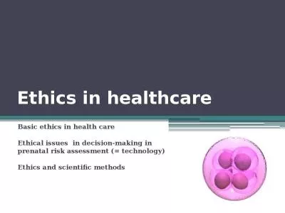 Ethics  in  healthcare Basic