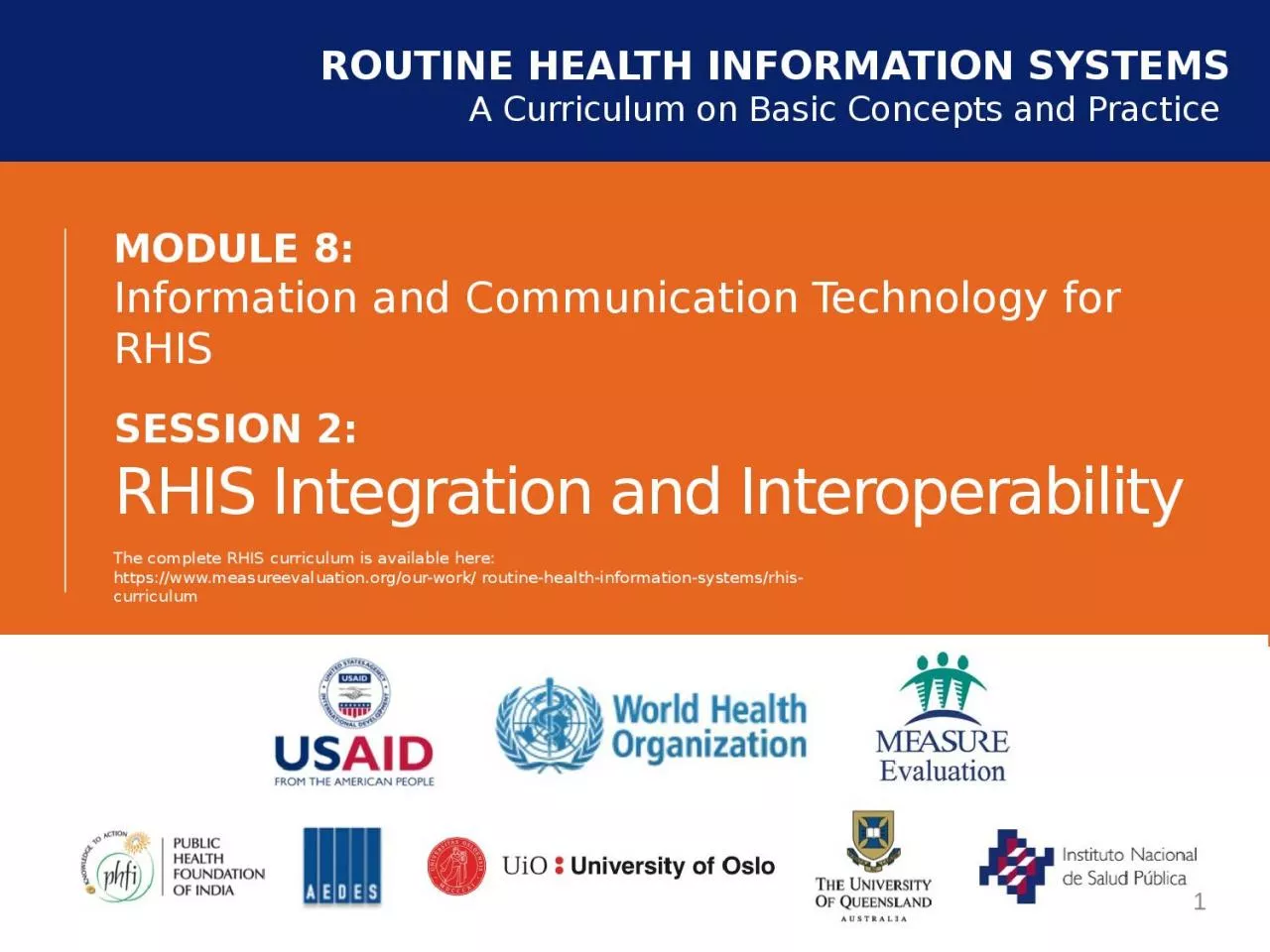 PPT-MODULE 8: Information and Communication Technology for RHIS