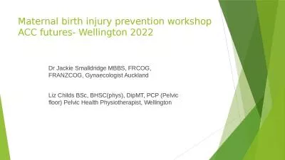 Maternal birth injury prevention workshop