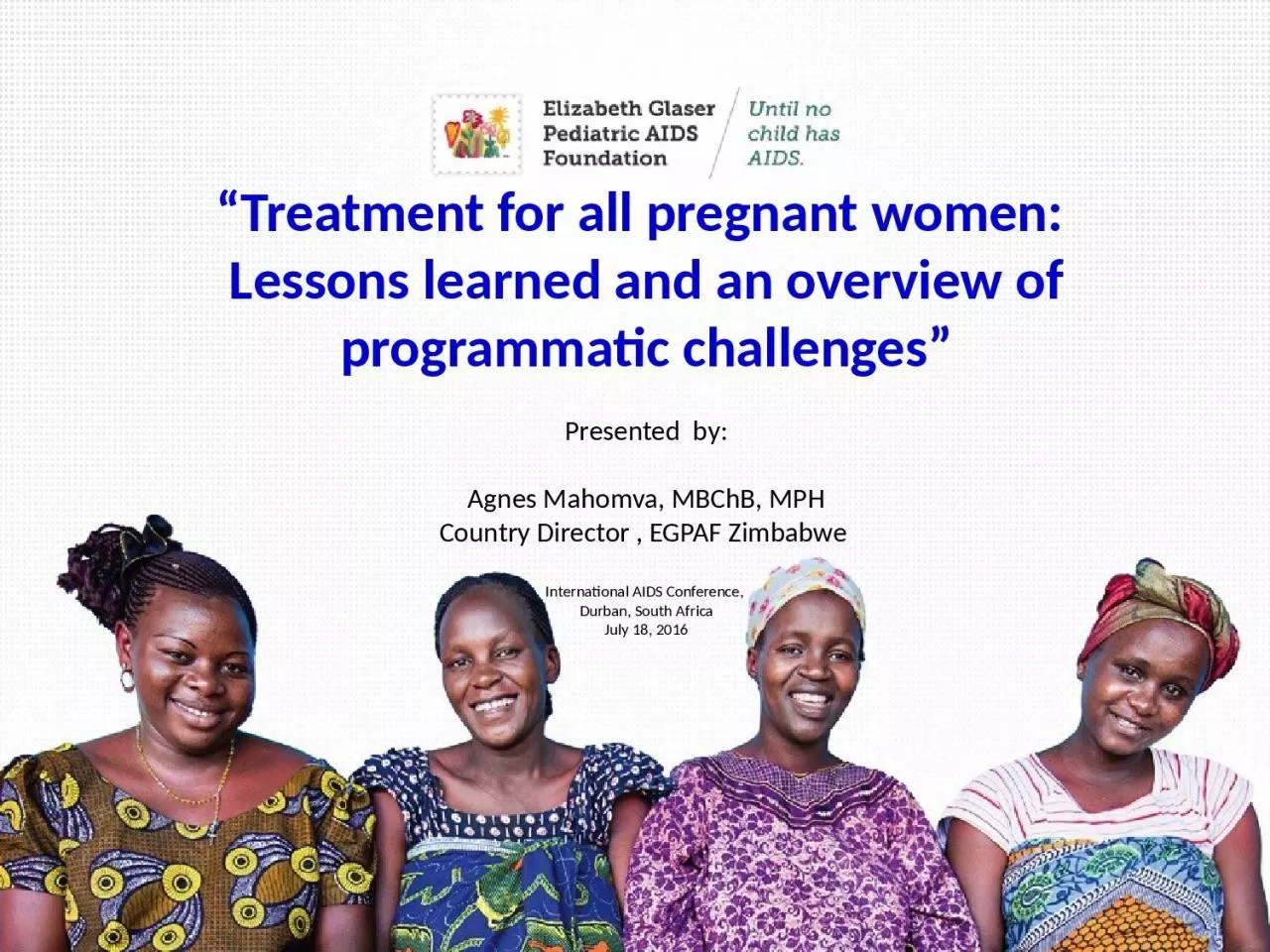 PPT-“Treatment for all pregnant