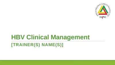 HBV Clinical Management [TRAINER(S) NAME(S)]