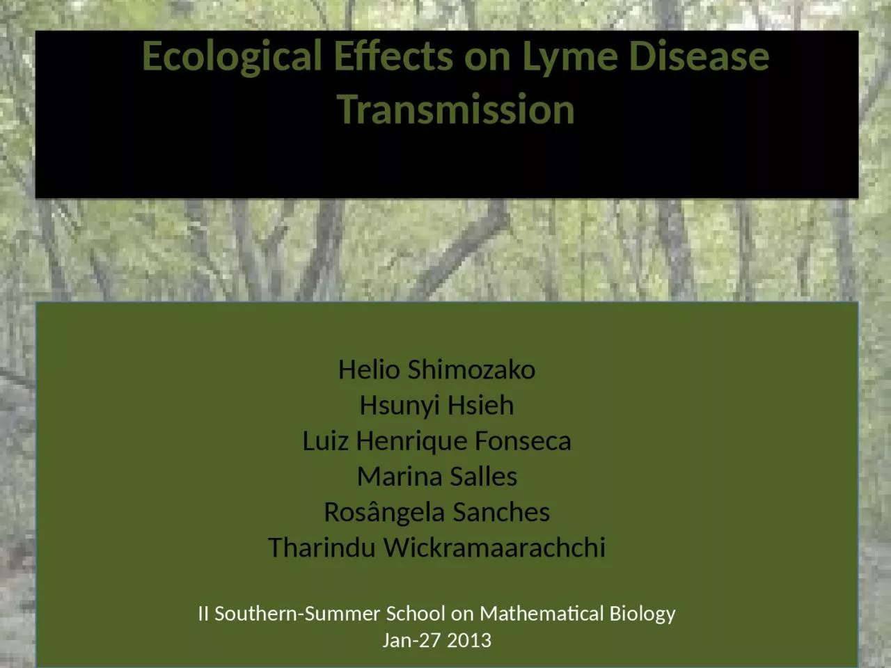 PPT-Ecological Effects on Lyme Disease Transmission