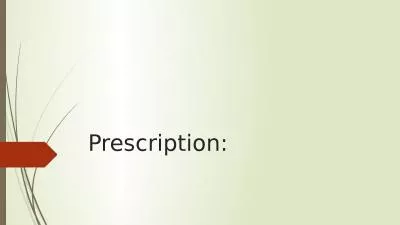 Prescription: Contents Definition,