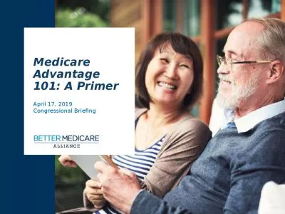 Medicare Advantage 101: A Primer