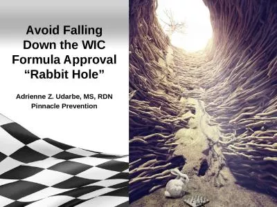 Avoid Falling Down the WIC Formula Approval “Rabbit Hole”
