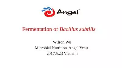 Fermentation of  Bacillus