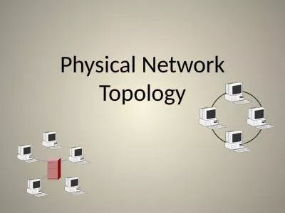 Physical Network Topology