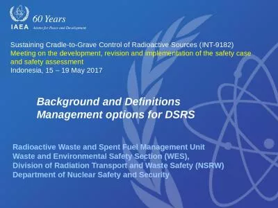 Sustaining Cradle-to-Grave Control of Radioactive Sources (
