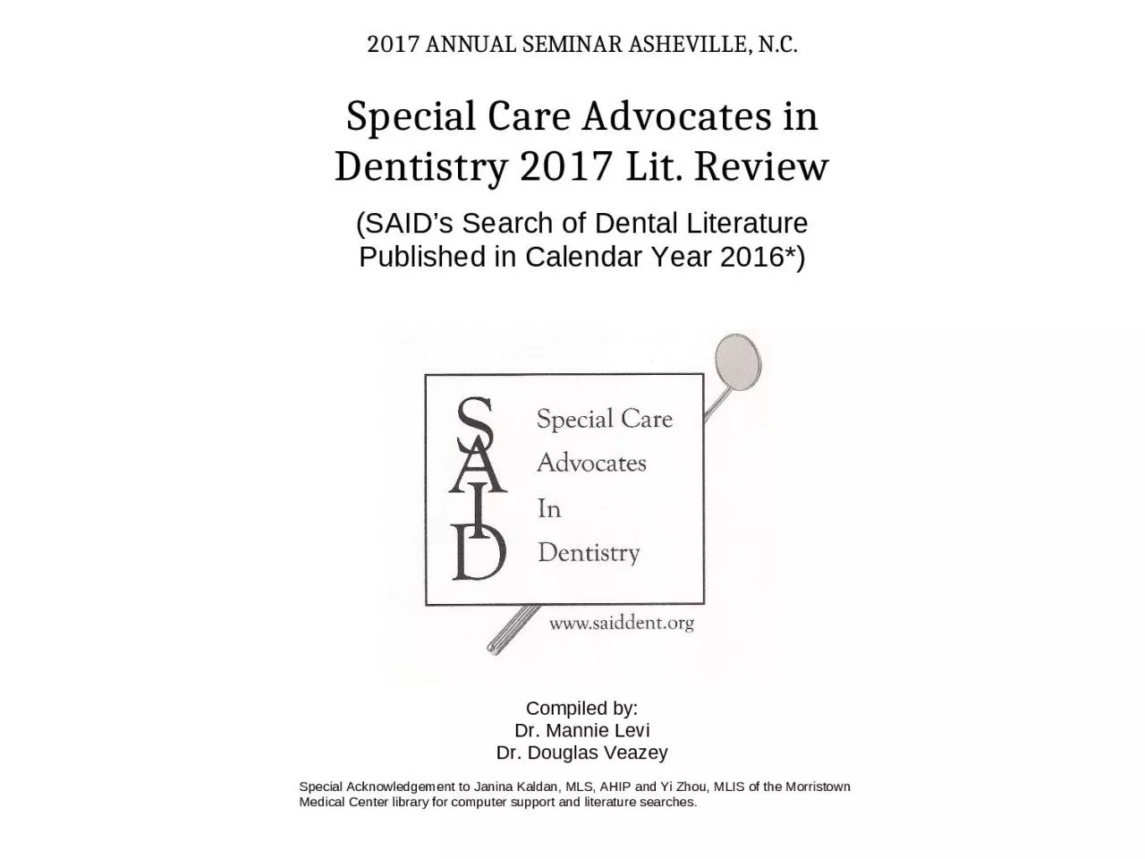 Clinical Use of Silver Diamine Fluoride In Dental Treatment