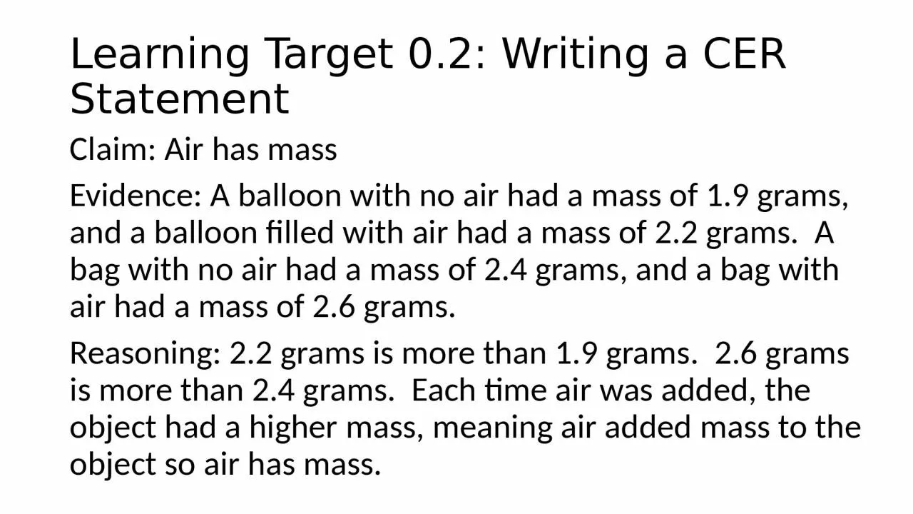 PPT-Learning Target 0.2: Writing a CER Statement