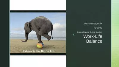 z Work - Life Balance Dan Cummings, LCSW