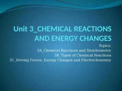 Unit 3_CHEMICAL REACTIONS AND ENERGY CHANGES