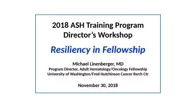 2018 ASH Training Program Director’s Workshop