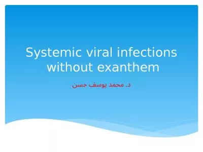 Systemic viral infections without