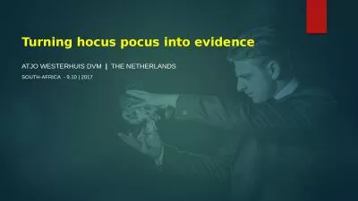 Turning hocus pocus into evidence