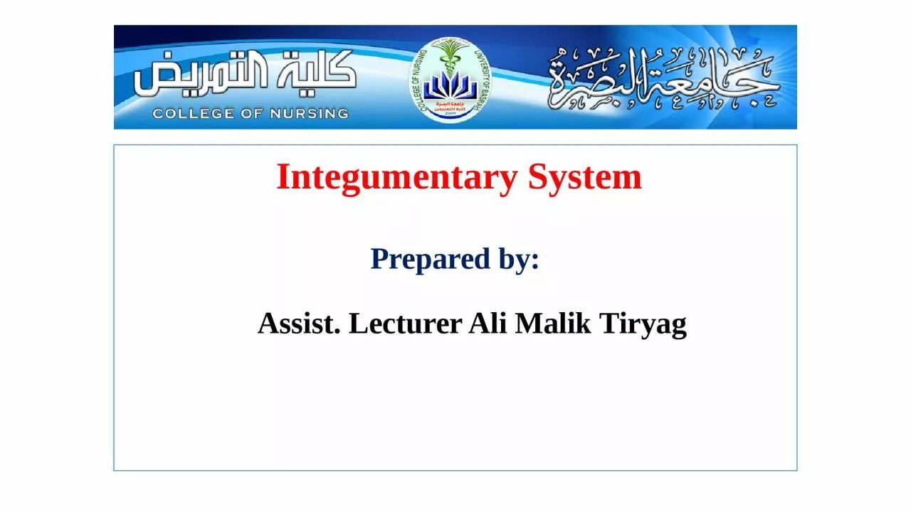 PPT-Integumentary System Prepared by: