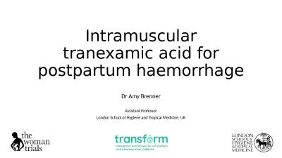 Intramuscular tranexamic acid for postpartum haemorrhage