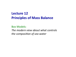 Lecture  12 Principles of Mass Balance