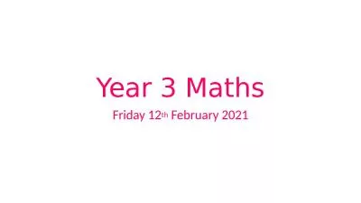 Year 3 Maths Friday 12 th