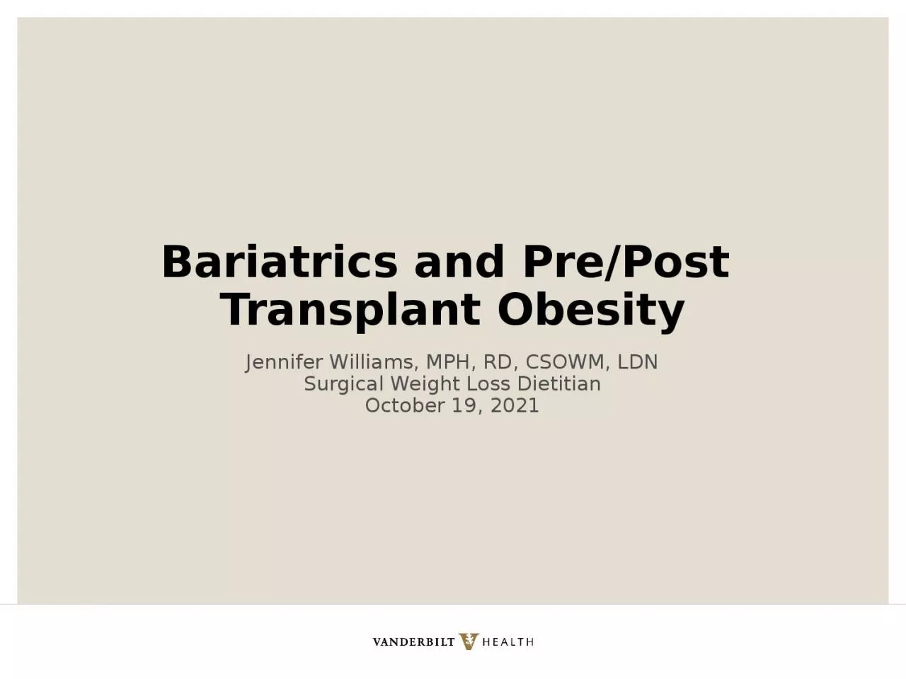 Bariatrics and Pre/Post