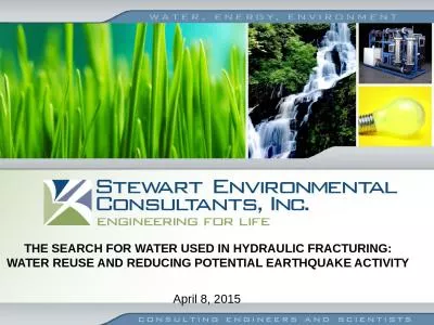 THE SEARCH FOR WATER USED IN HYDRAULIC FRACTURING: WATER REUSE AND REDUCING POTENTIAL EARTHQUAKE AC