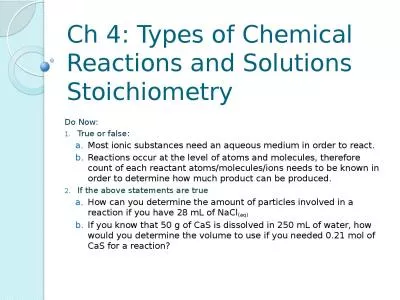 Ch 4: Types of Chemical Reactions and Solutions