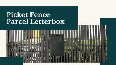 Picket Fence Parcel Letterboxes