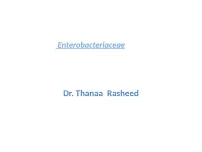 Enterobacteriaceae   Dr.