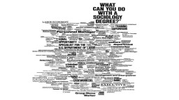 What can you do with a Sociology Degree?