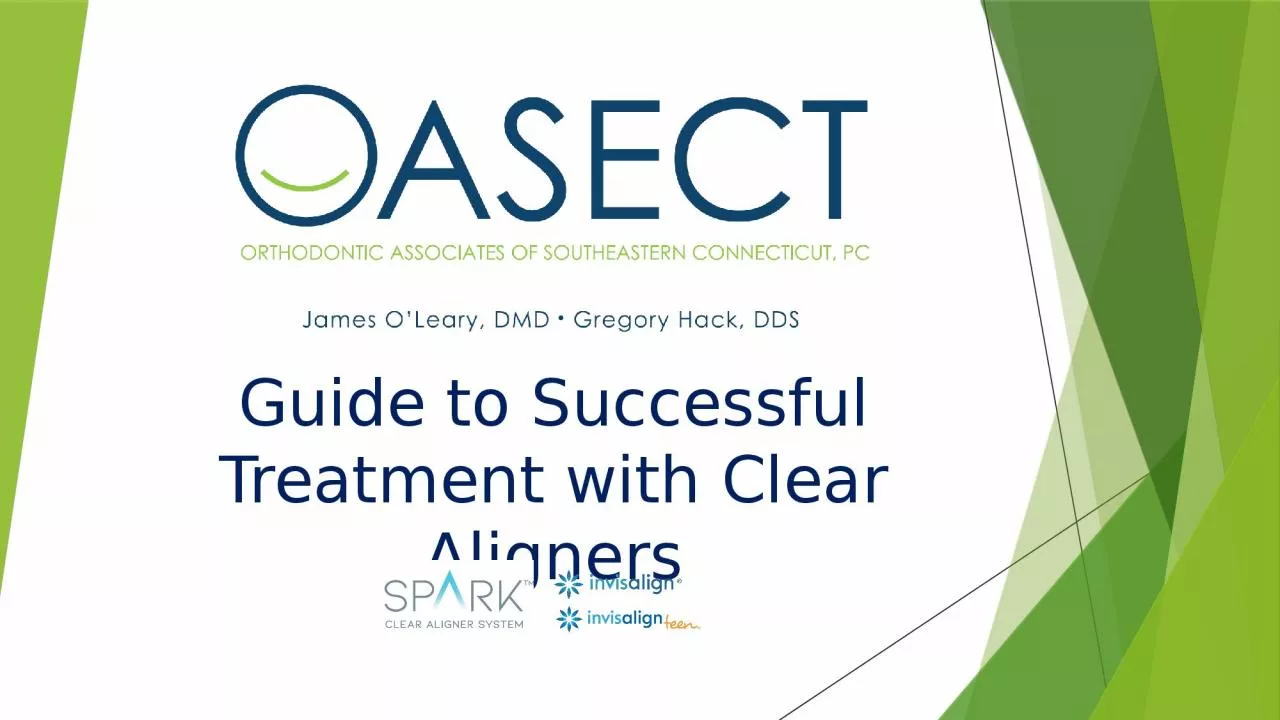 PPT-Guide to Successful Treatment with Clear