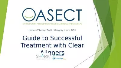 Guide to Successful Treatment with Clear