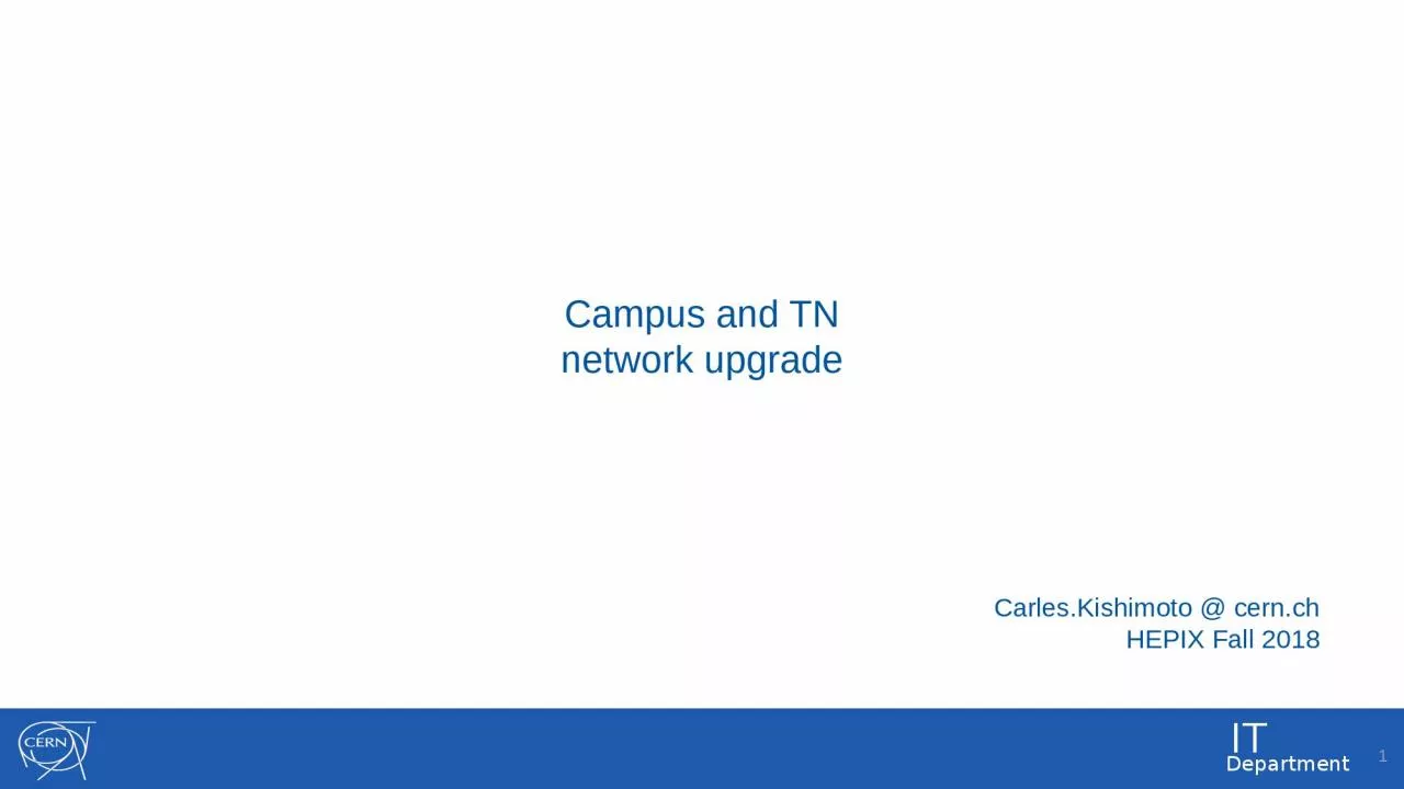 PPT-Campus and TN network upgrade