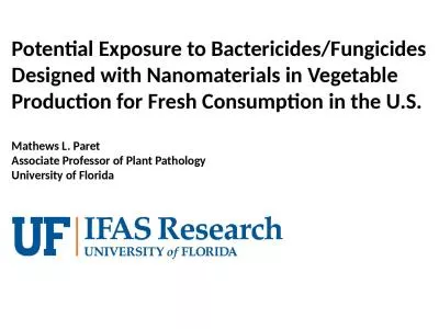 Potential Exposure to Bactericides/Fungicides Designed with Nanomaterials in Vegetable