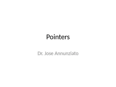 Pointers Dr. Jose Annunziato