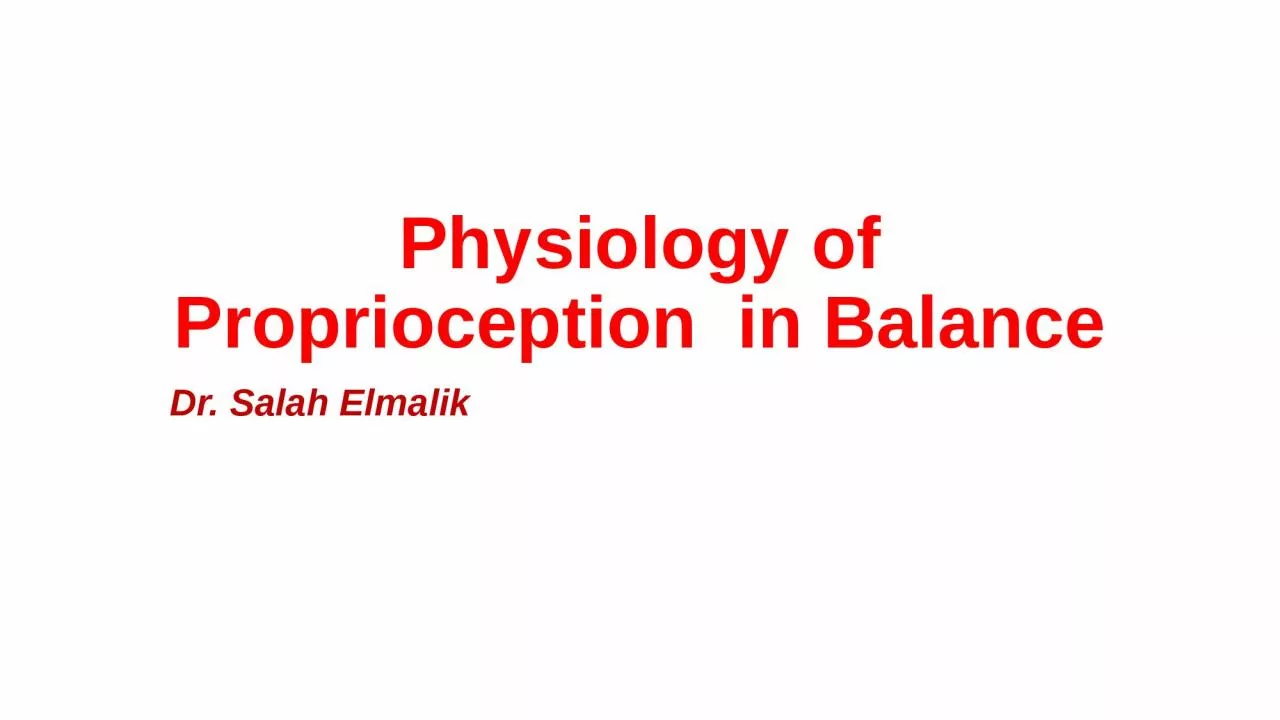 PPT-Physiology of Proprioception in Balance