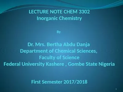 LECTURE NOTE CHEM 3302 Inorganic Chemistry