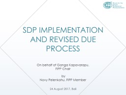 SDP IMPLEMENTATION AND REVISED DUE PROCESS