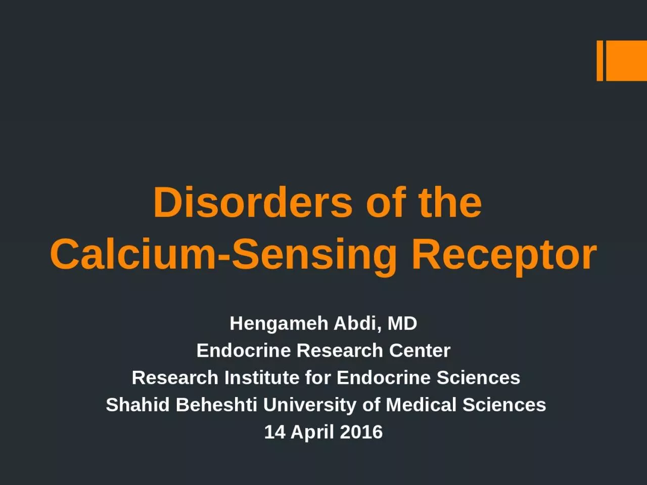 PPT-Disorders of the Calcium-Sensing Receptor