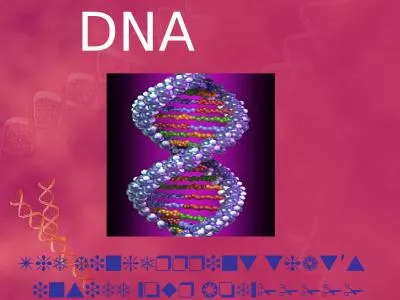 DNA The fingerprint that’s inside your body!!!!!