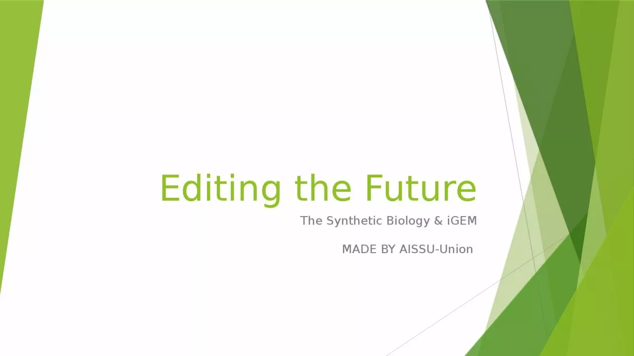 PPT-Editing the Future The