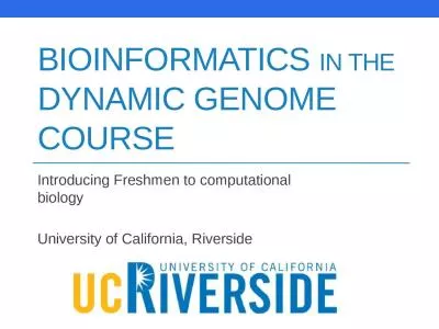 Bioinformatics  in the Dynamic Genome Course