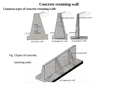 Concrete retaining wall Common types of concrete retaining walls