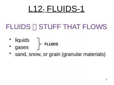 L12 -  FLUIDS-1  liquids