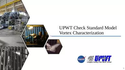 UPWT Check Standard Model Vortex Characterization