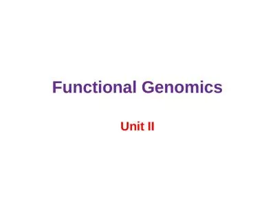 Functional Genomics Unit II