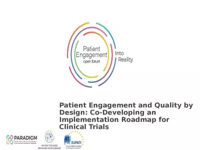 Patient Engagement and Quality by Design: Co-Developing an Implementation Roadmap for