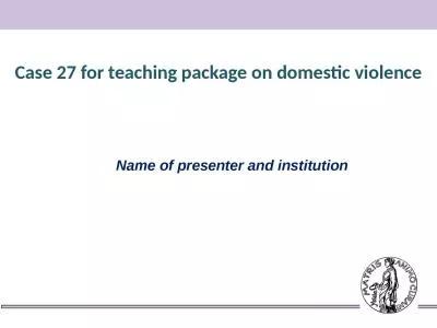 Case  27  for teaching package on domestic violence