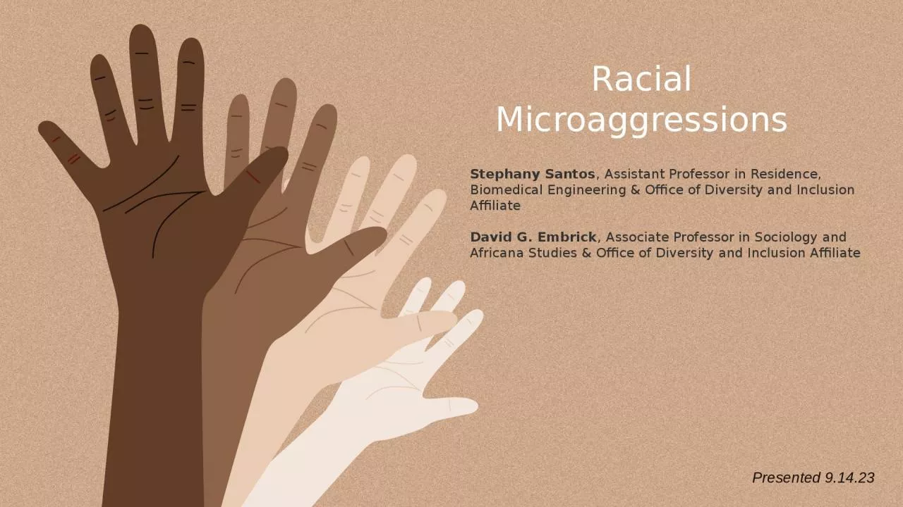 PPT-Racial Microaggressions Stephany Santos