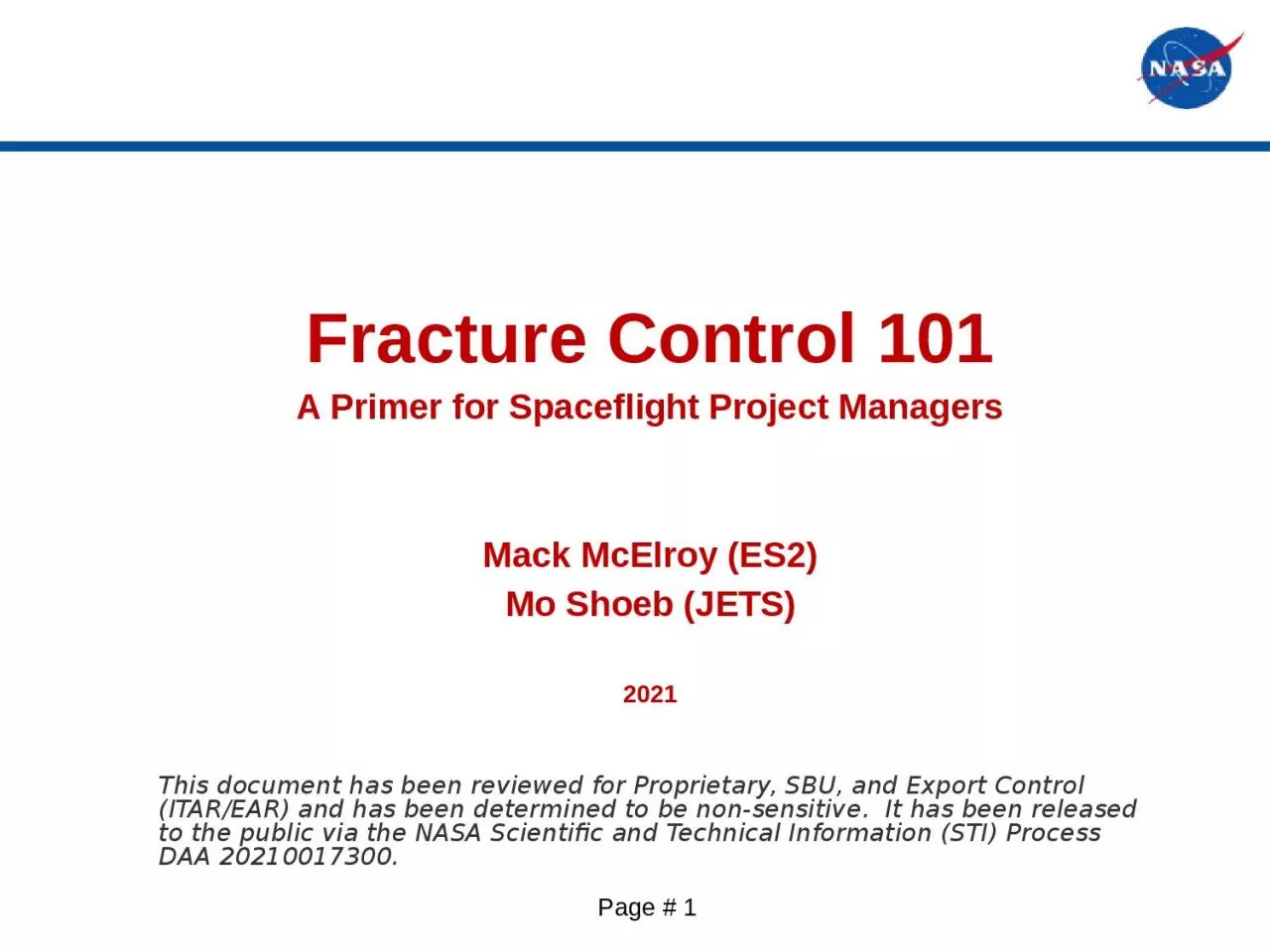 Fracture Control 101 A Primer for Spaceflight Project Managers